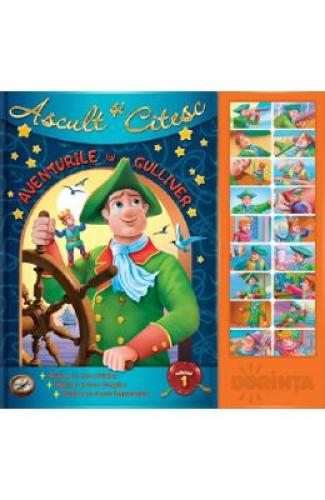 Carte cu sunete Ascult si citesc Vol1: Aventurile lui Gulliver - Carti pentru copii - Practic pentru copii