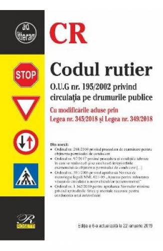 Codul rutier act 22 ianuarie 2019 - Carti Juridice - Legislatie
