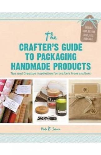 Crafter's Guide to Packaging Handmade Products - Viola E Sutanto - Beletristica - Carti de citit