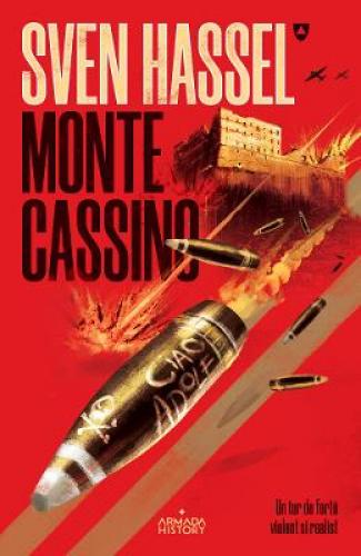 Monte Cassino - Sven Hassel - Beletristica - Literatura Universala