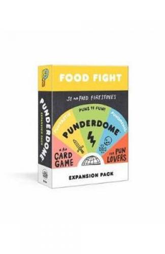 Punderdome Food Fight Expansion Pack: 50 S'more Cards to Add to the Core Game - Jo Firestone - Carti in Engleza -