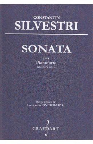 Sonata per Pianoforte opus 19 nr2 - Constantin Silvestri - Hobby-uri - Partituri Muzicale