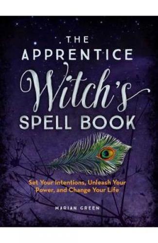 The Apprentice Witch's Spell Book - Marian Green - Carti in Engleza -
