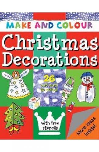 Make & Colour Christmas Decorations - Clare Beaton - Beletristica - Carti de citit